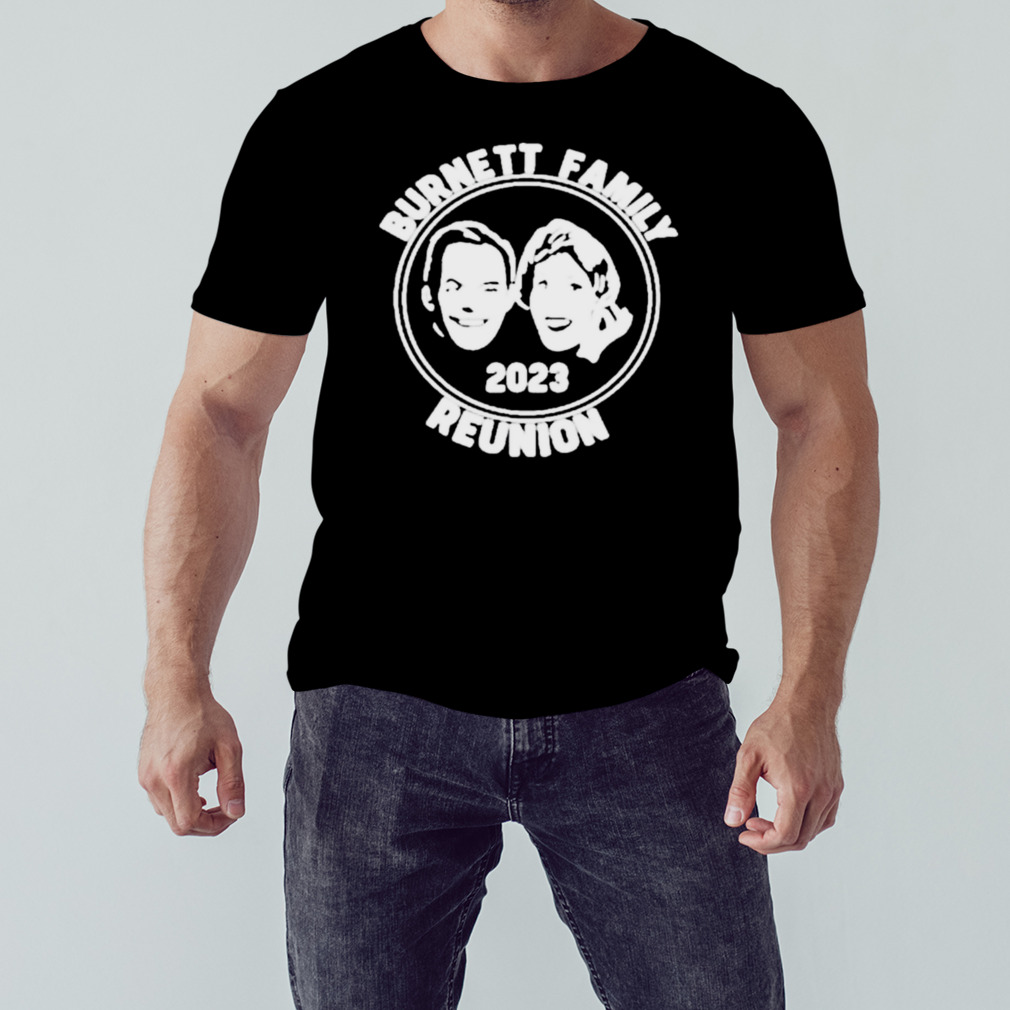 Burnett Family Reunion 2023 Shirt