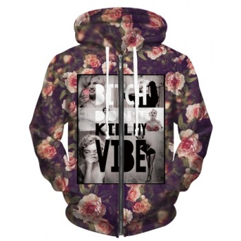 BITCH DON T KILL MY VIBE 3D STREET WEAR HOODIE