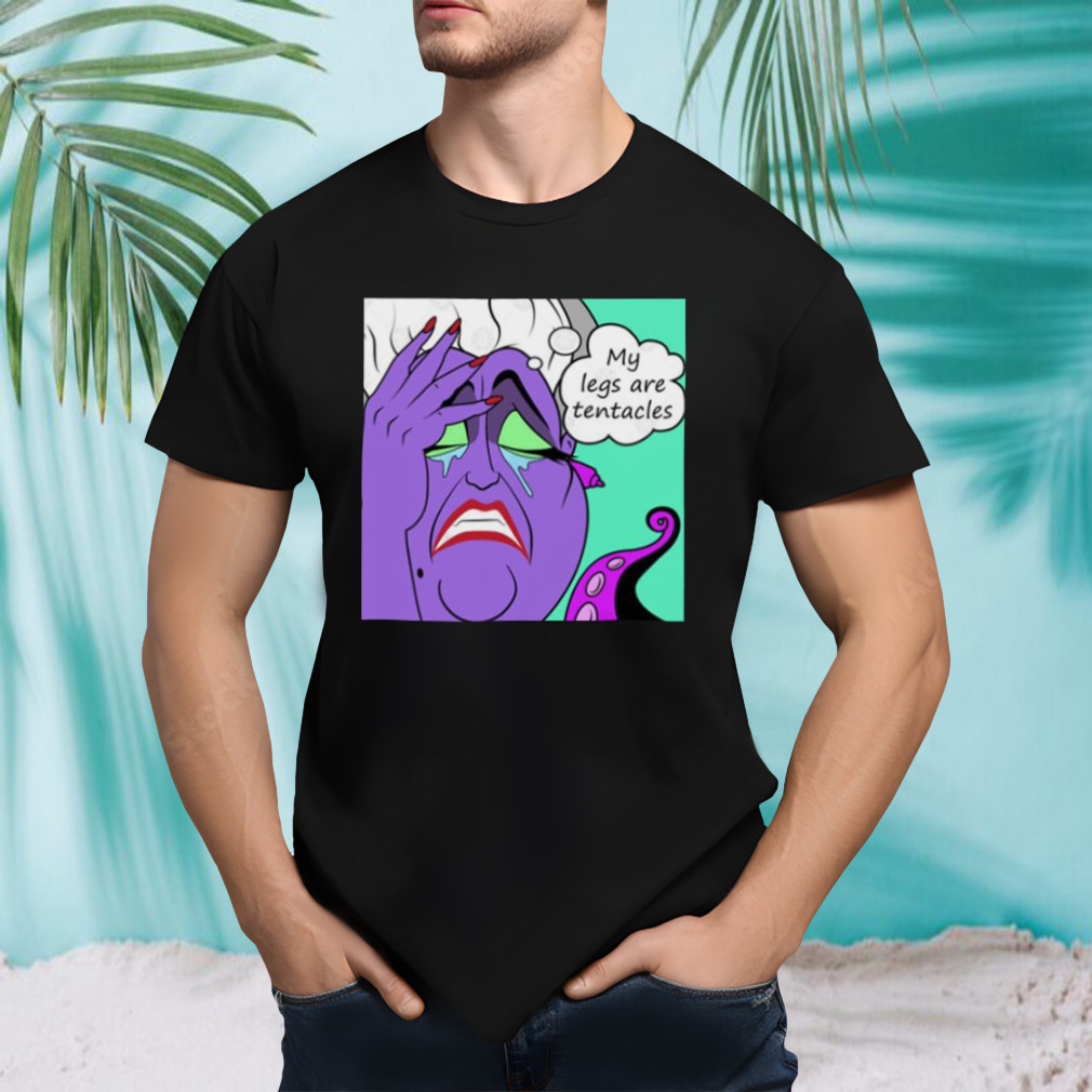 Villain World Problems Ursula Little Mermaid shirt
