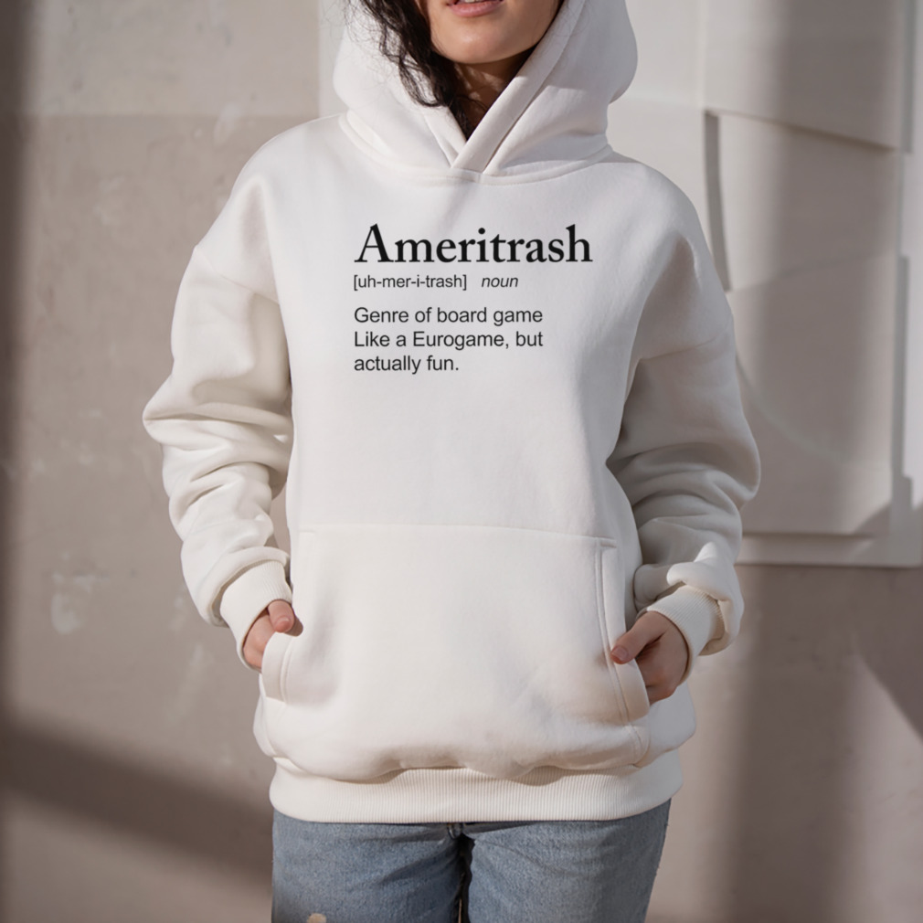 Ameritrash genre of board game like a eurogame but actually shirt 5 Hoodie