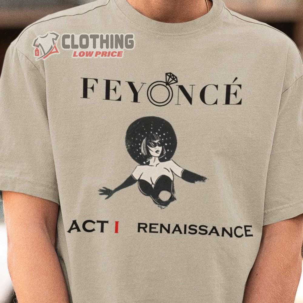 Beyonce Act I Renaissance World Tour 2023 Merch Renaissance World Tour 2023 Shirt Beyonce Act I Renaissance T-Shirt