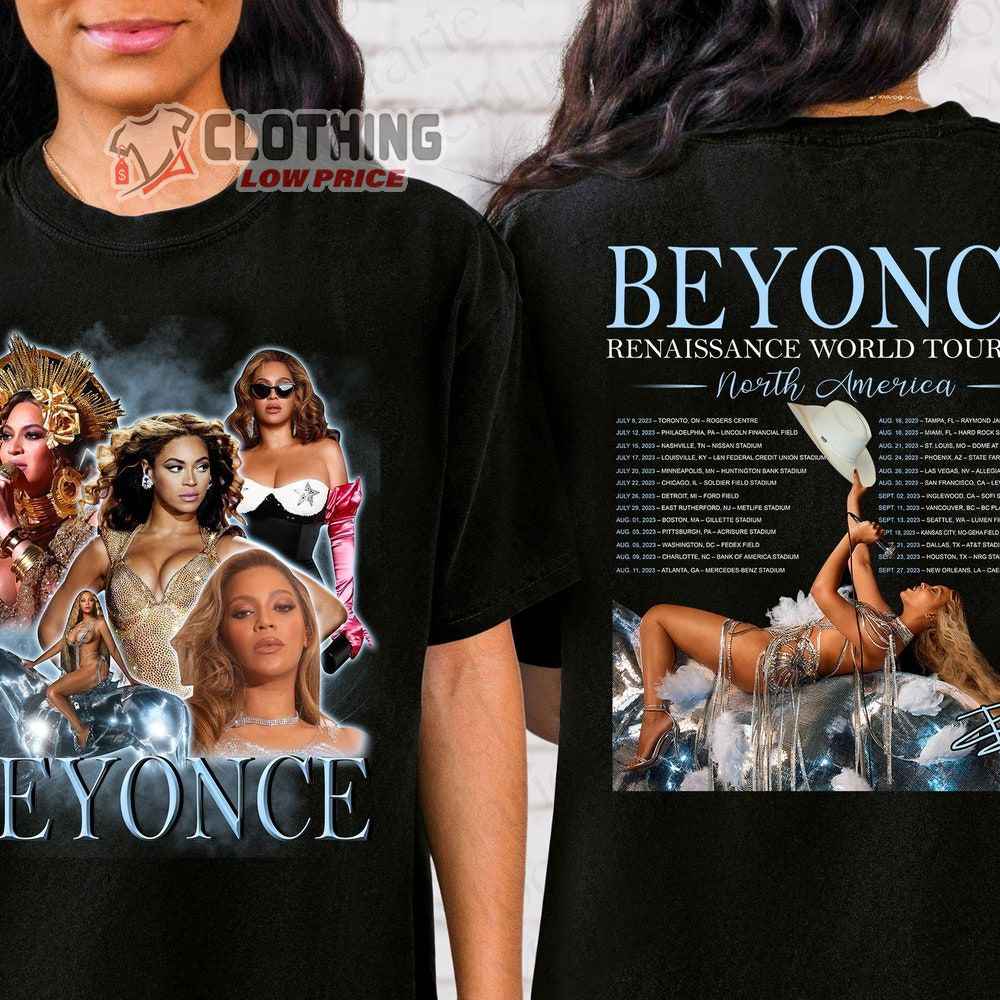 Beyonce Renaissance World Tour North American 2023 Merch Renaissance World Tour North American 2023 Shirt Beyonce Tour 2023 Dates T-Shirt 2 Beyonce Renaissance World Tour North American 2023 Merch Renaissance World Tour North American 2023 Shirt Beyonce Tour 2023 Dates T-Shirt