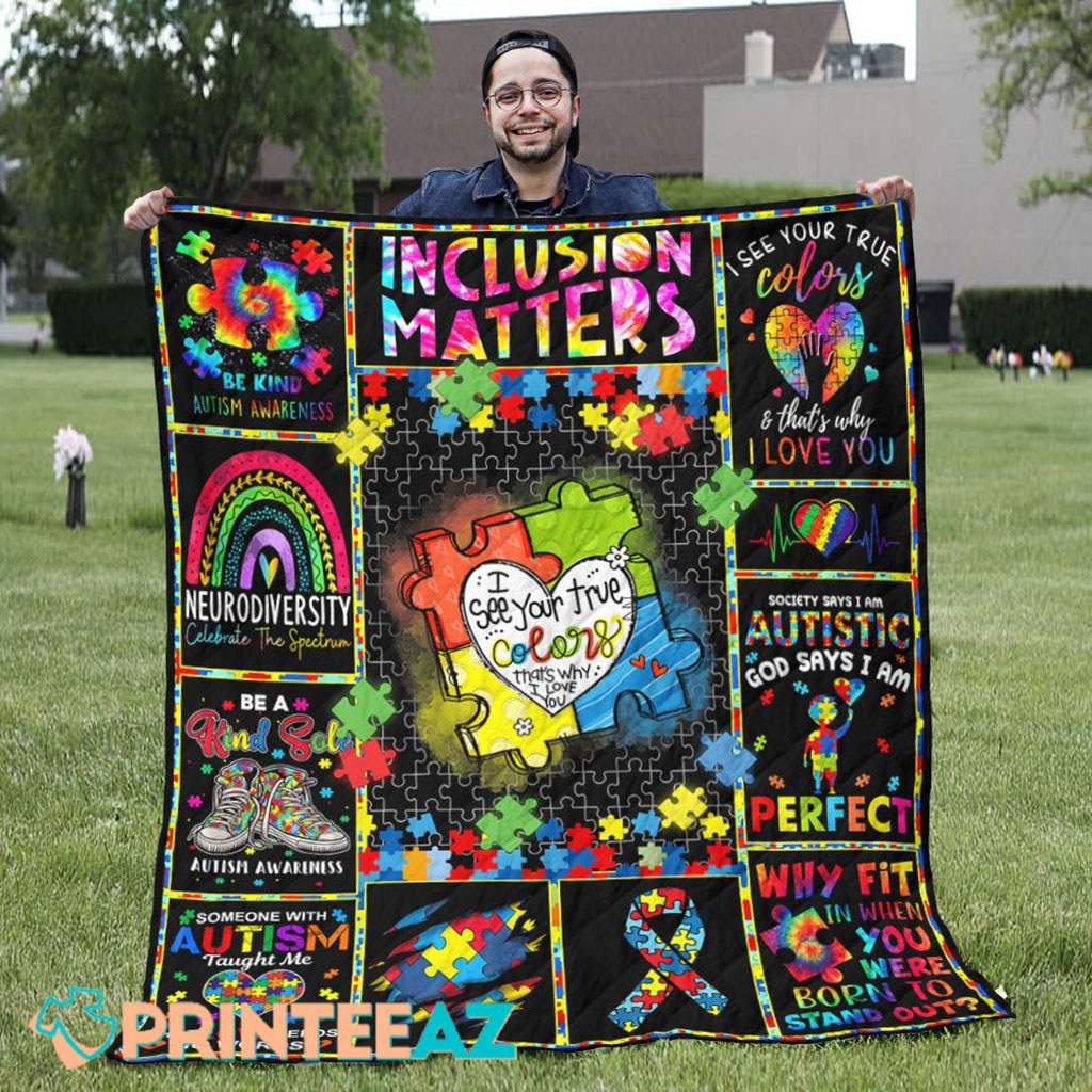 Inclusion Matters Autism Awareness Fleece Throw Quilt Blanket - PrinteeAZ