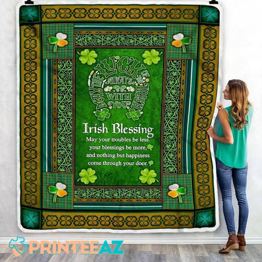 Irish Blessing St Patrick_s Day Fleece Throw Quilt Blanket With Lucky Clover Shamrock - PrinteeAZ