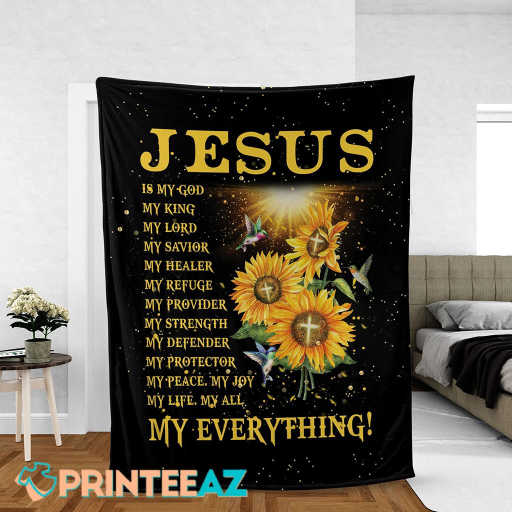 Jesus Is My Everything Sunflower And Hummingbird Fleece Throw Quilt Blanket With Black And Yellow Text - PrinteeAZ