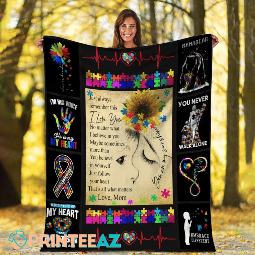 Just Always Remember This I Love You Autism Awareness Fleece Throw Quilt Blanket With Sunflower - PrinteeAZ