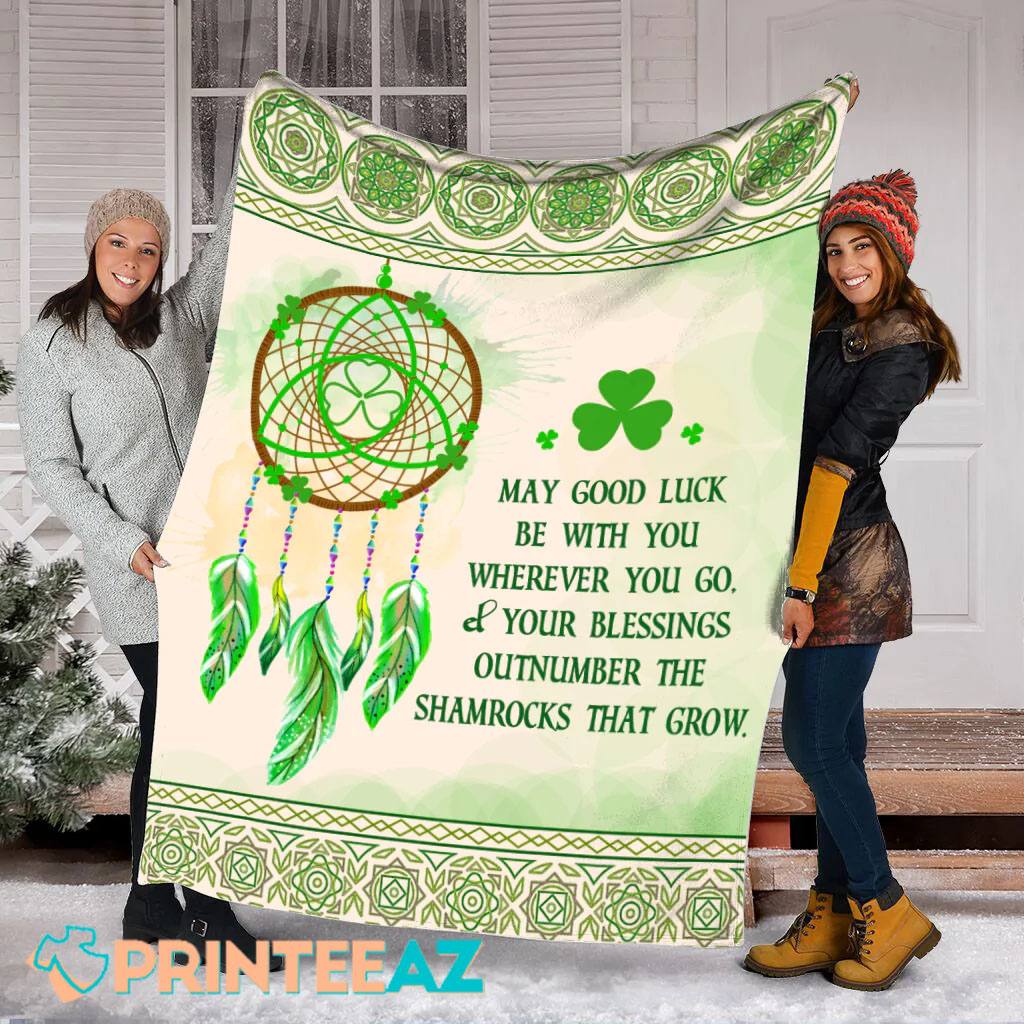 May Good Luck St Patrick_s Day Fleece Throw Quilt Blanket With Dreamcatcher And Shamrock - PrinteeAZ