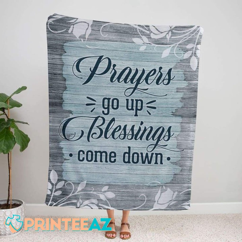 Prayers Go Up Blessings Come Down Fleece Throw Quilt Blanket Gray With Blue Text - PrinteeAZ