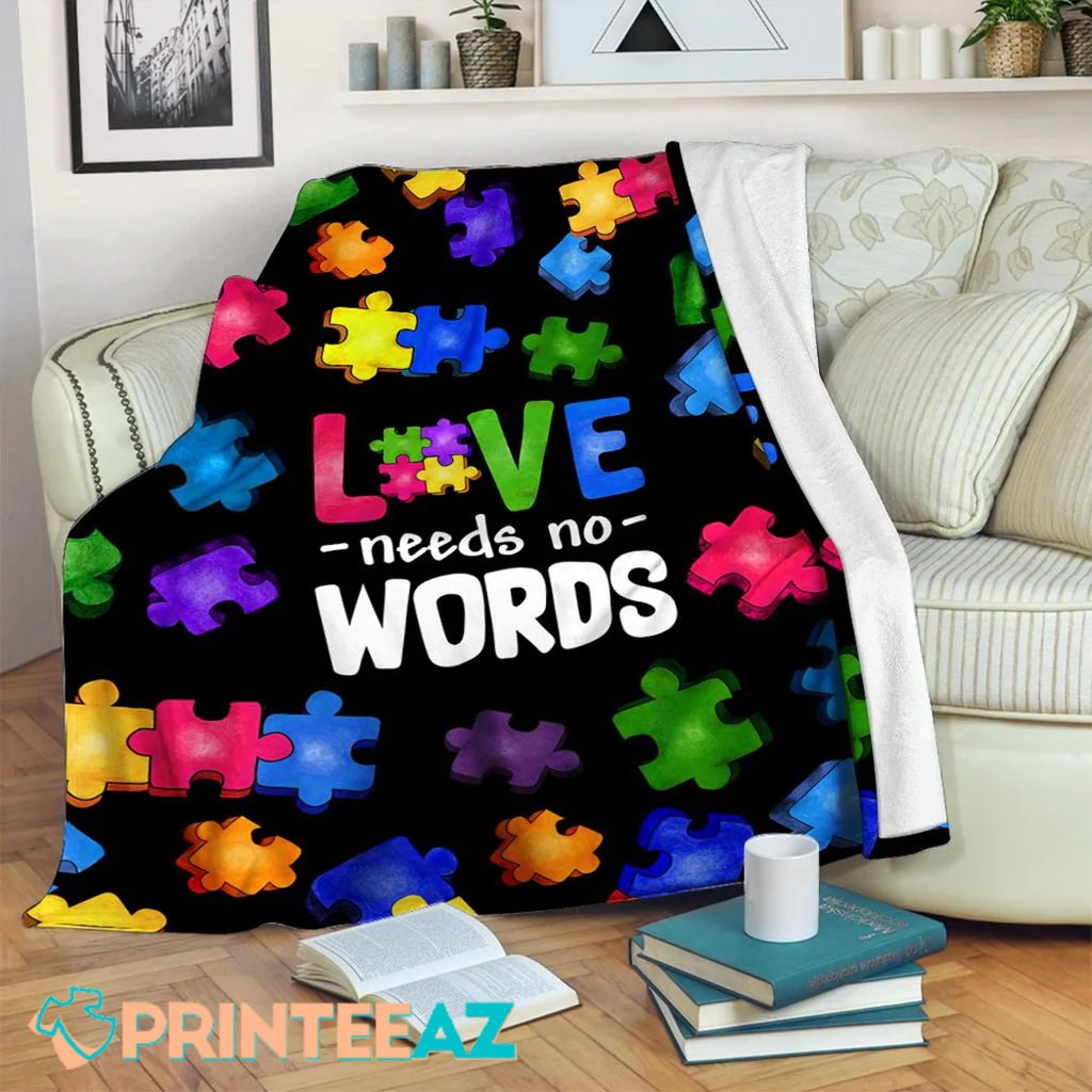 Puzzle Pieces Love Needs No Words Autism Awareness Fleece Throw Quilt Blanket - PrinteeAZ