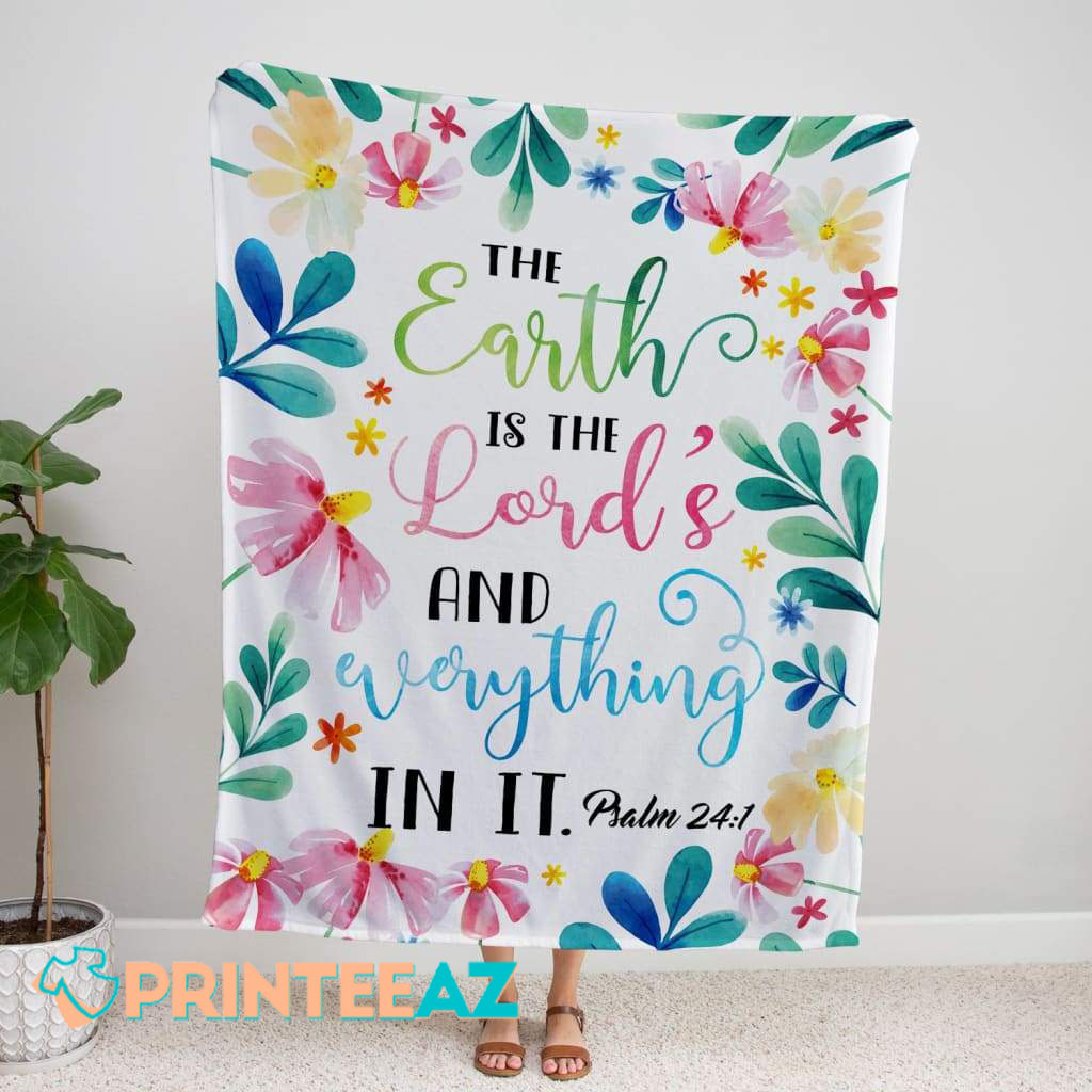 The Earth Is The Lord’s And Everything Fleece Throw Quilt Blanket White With Flower - PrinteeAZ