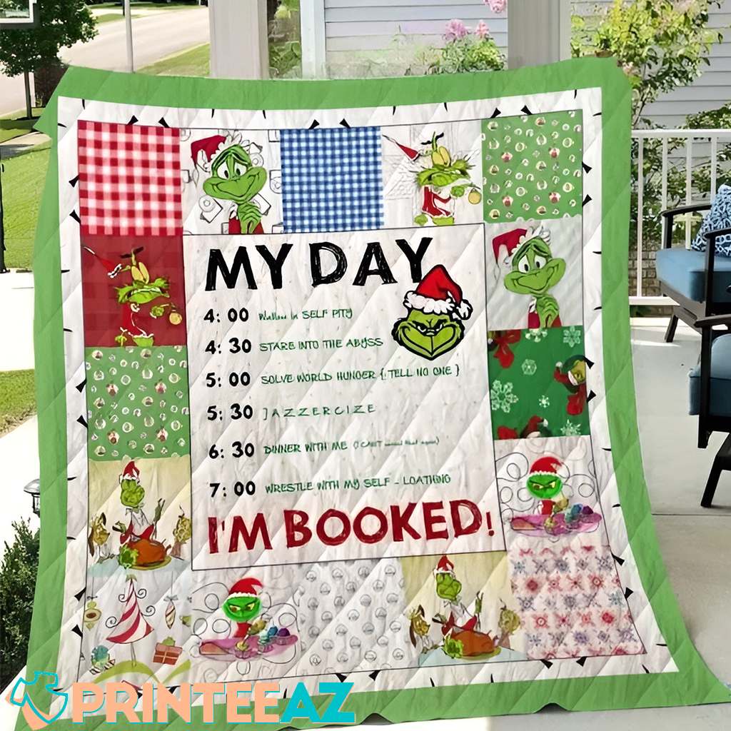 The Grinch Blanket My Day I Am Booked Film Cartoon Luxury Gifts - PrinteeAZ