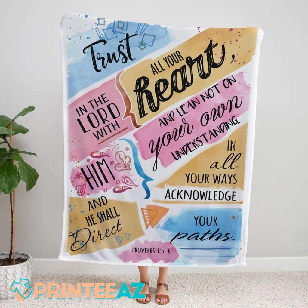 Trust In The Lord With All Your Heart Bible Verse Fleece Throw Quilt Blanket With Black Text - PrinteeAZ