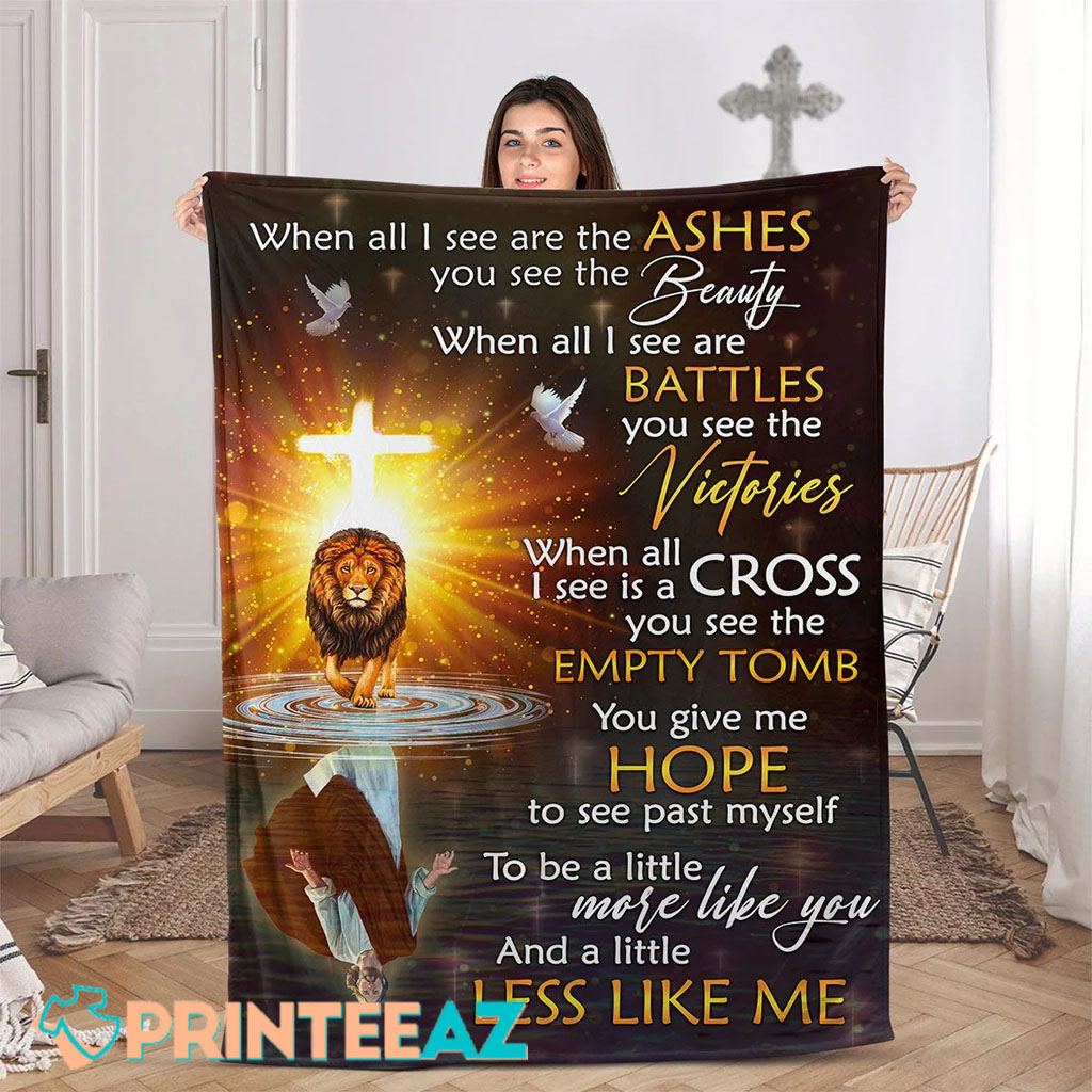 When All I See Are Less Like Me Lion And You Give Me Hope To See Past Myself Fleece Throw Quilt Blanket - PrinteeAZ