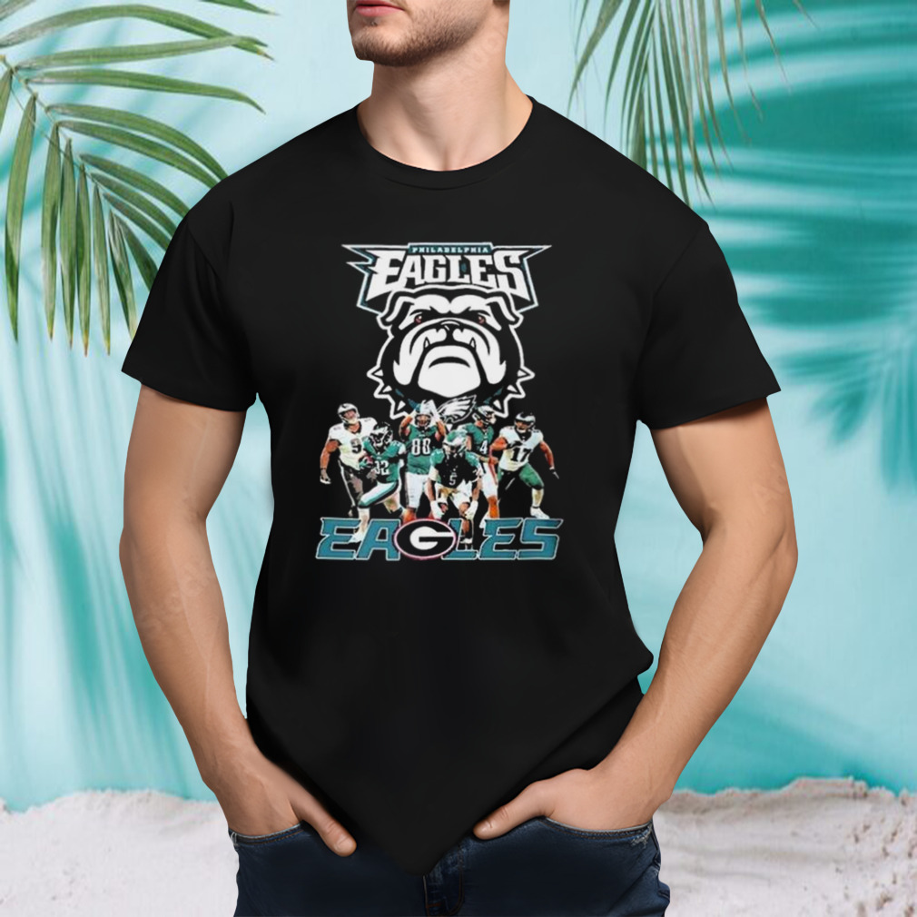 Philadelphia Eagles Georgia Bulldogs Dawgs Eagles Nfl Draft Players shirt