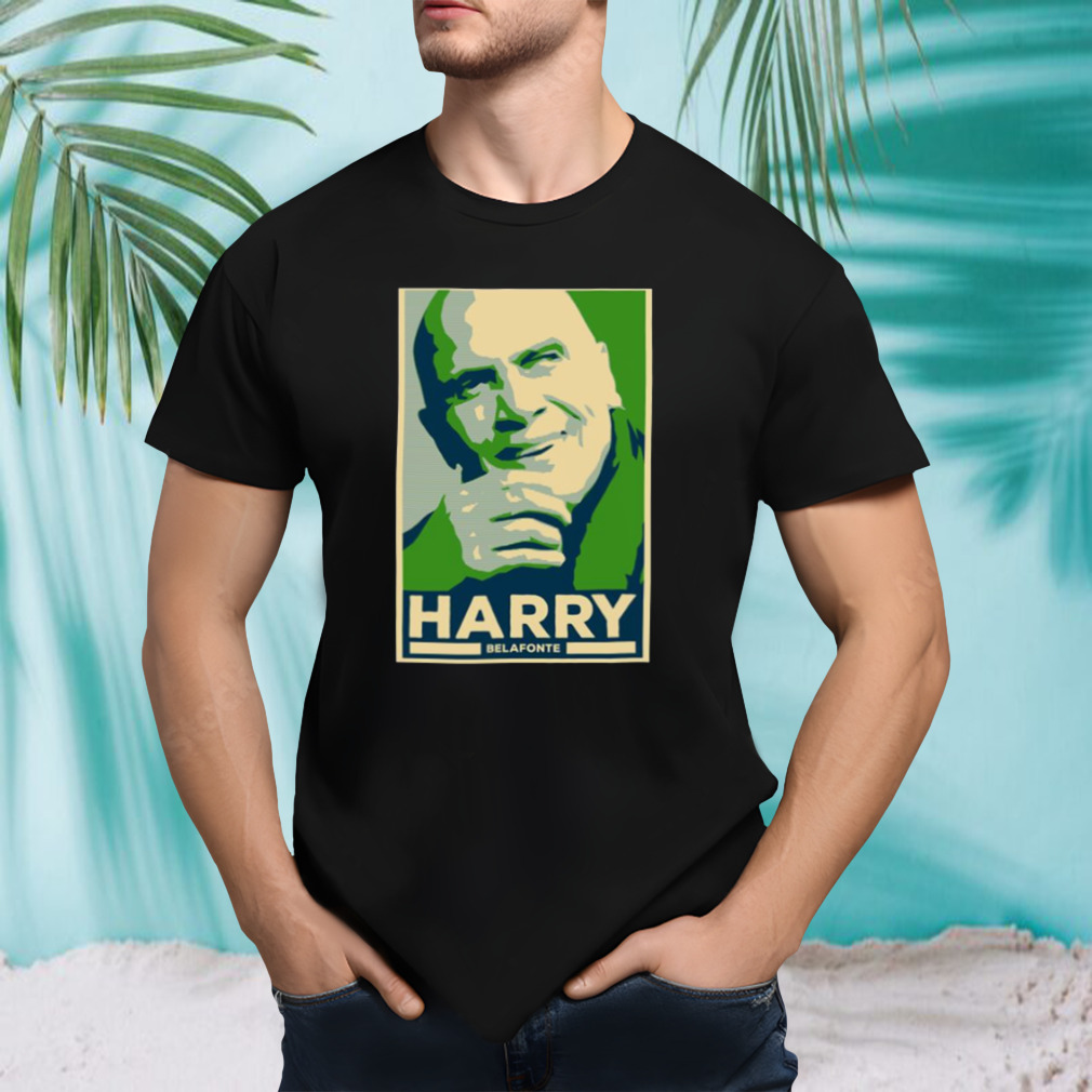 Jamaica Icons Harry Belafonte Hope Famous Jamaican Singer shirt