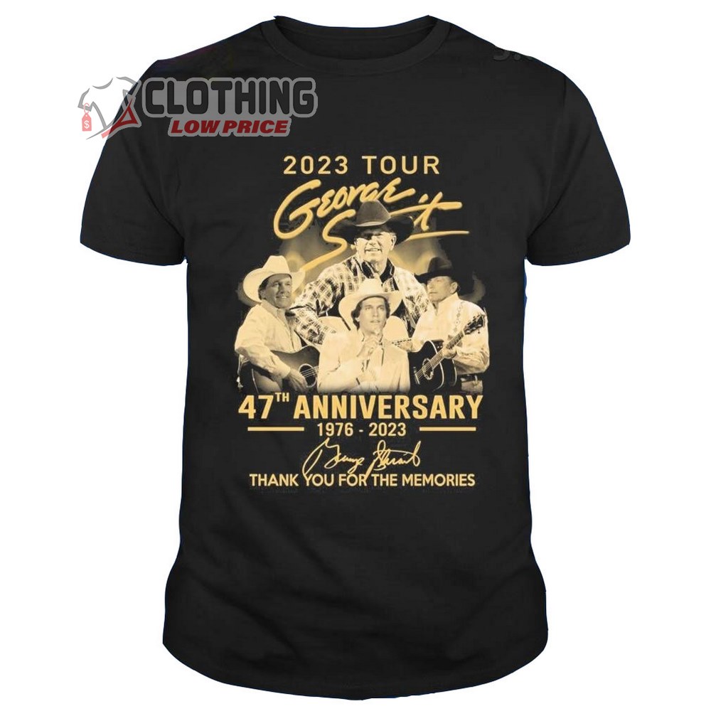 2023 Tour George Strait 47th Anniversary 1967-2023 Merch 2023 Tour George Strait Thank You For The Memories Signatures 2023 T-Shirt