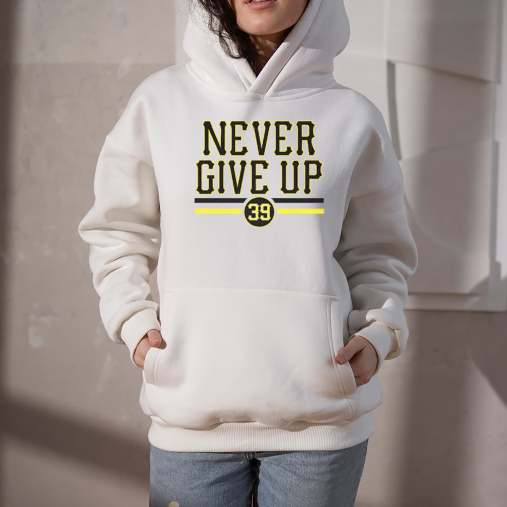 Drew Maggi Pittsburgh Steelers Never Give Up Shirt