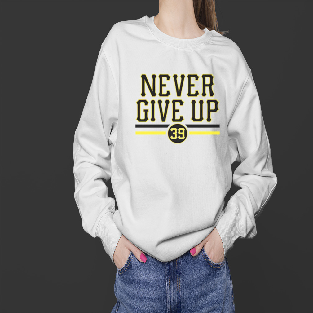 Drew Maggi Pittsburgh Steelers Never Give Up Shirt