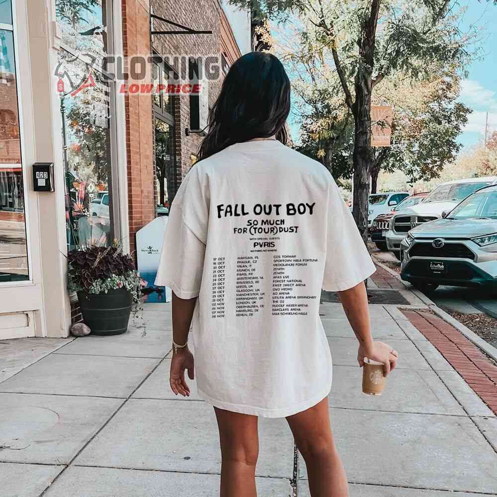 Fall Out Boy Fall Out Boy So Much For Tour Dust Merch Fall Out Boy Tour 2023 With Special Guests T-Shirt