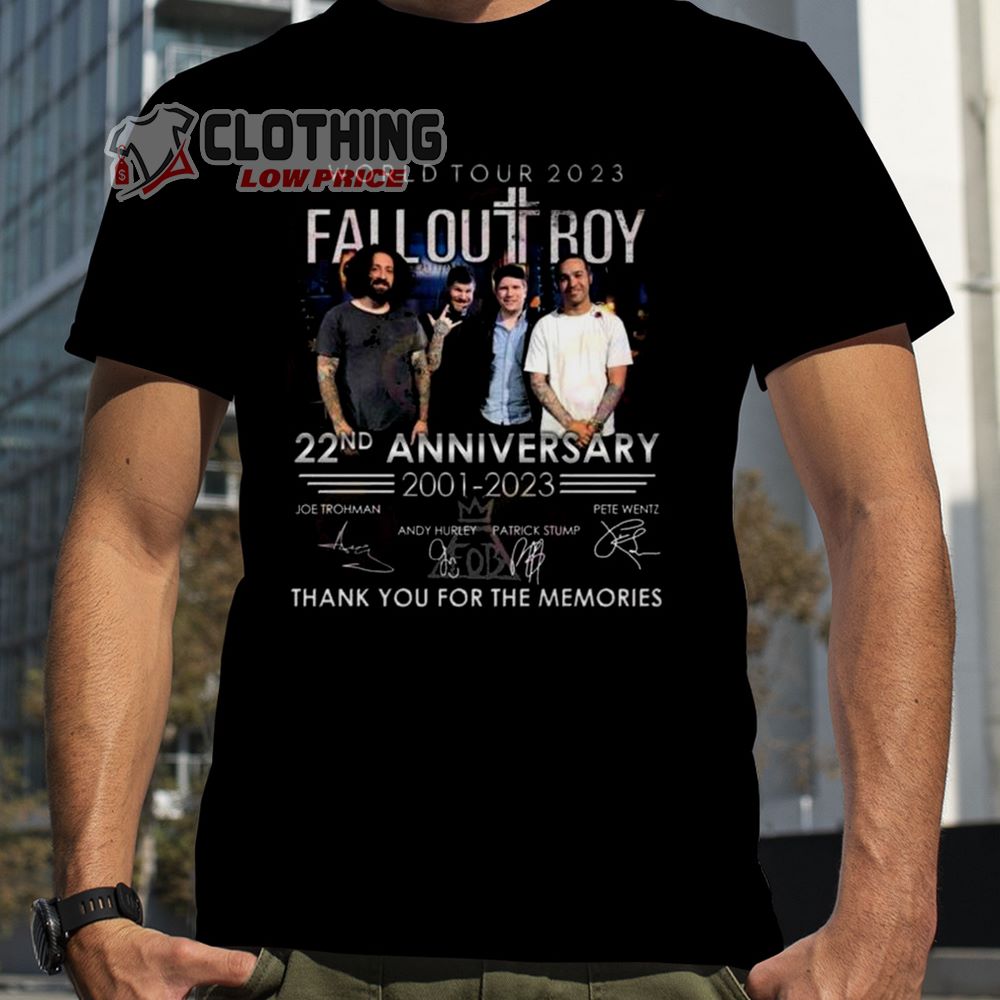 Fall Out Boy Tour 2023 Shirt, World Tour 2023 Fall Out Boy 22nd Anniversary 2001-2023 Thank You For The Memories Signatures Shirt, Fall Out Boy New Album 2023 Hoodie
