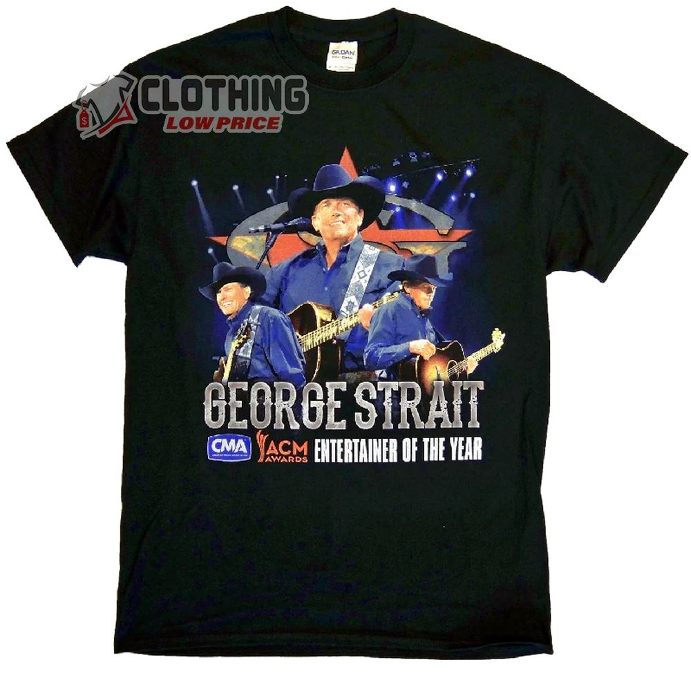 George Strait Entertainer Of The Year Shirt, George Strait Concert Dallas Shirt, George Strait Concerts 2023 Merch