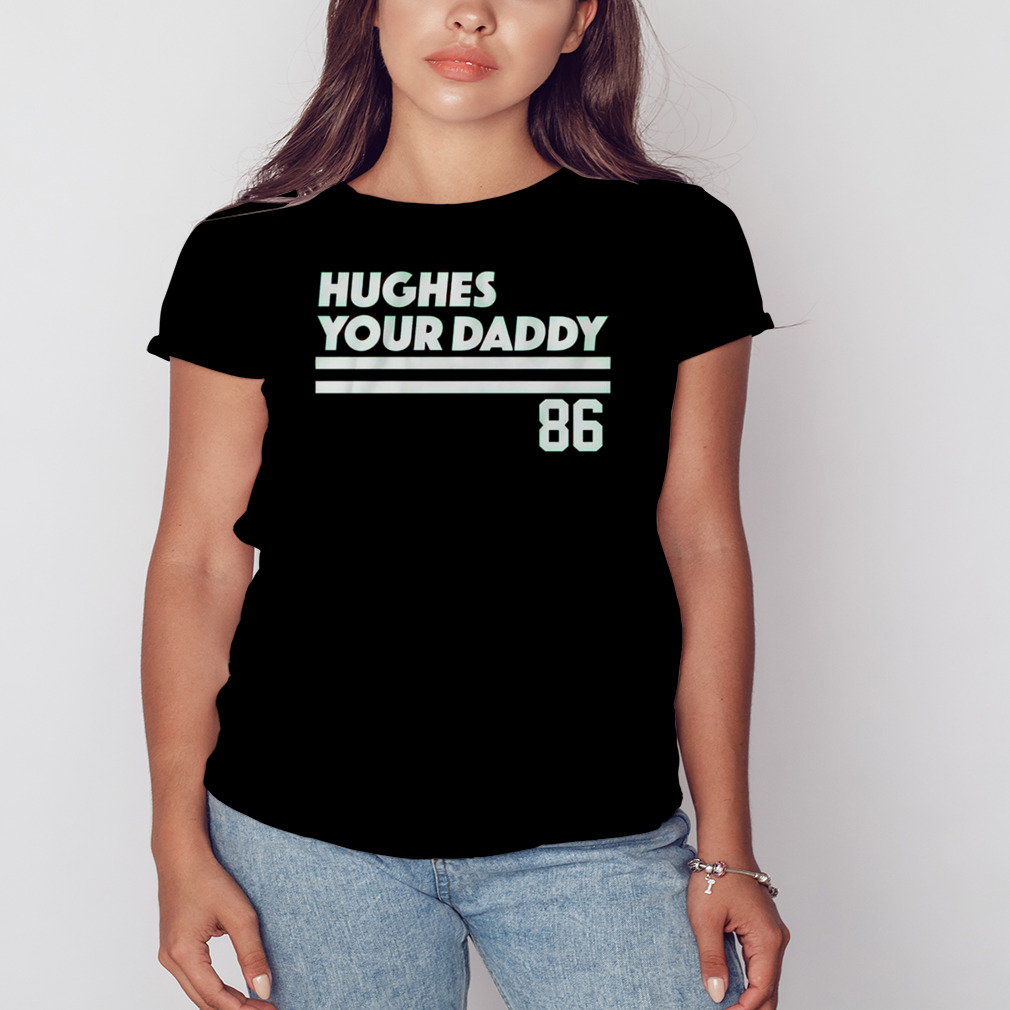 Jack Hughes Your Daddy Jersey 86 shirt - Store T-shirt Shopping Online
