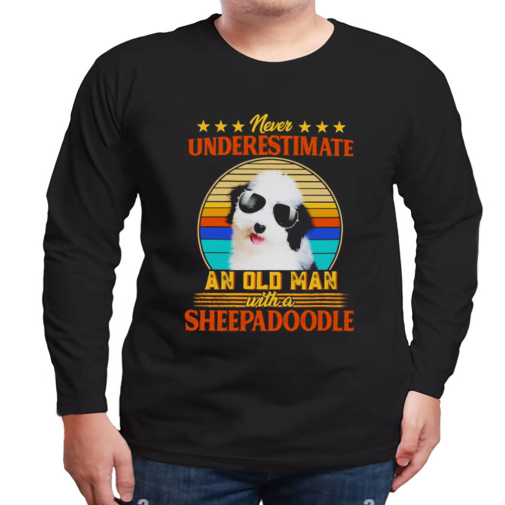 Never Underestimate An Old Man With A Sheepadoodle Shirt 3 Longsleeve tshirt