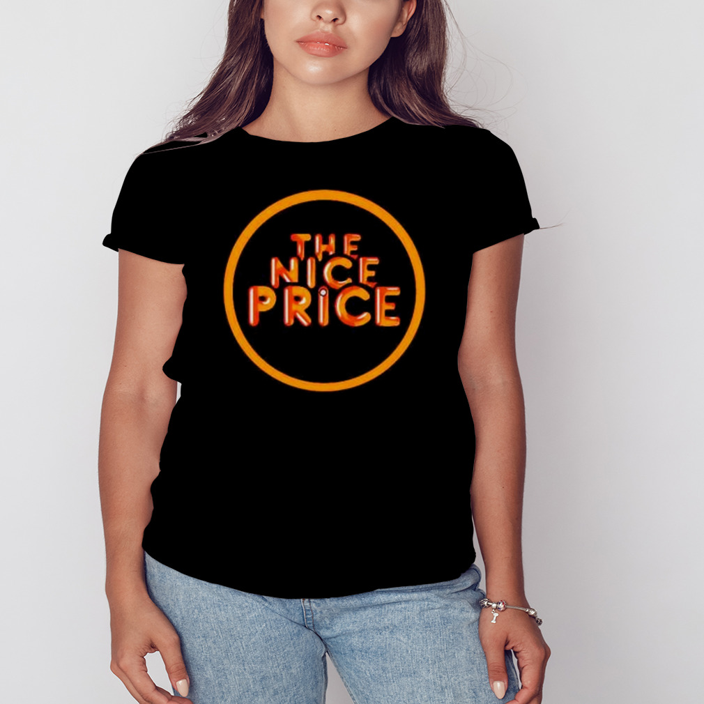 the nice price shirt 2 Women's tshirt