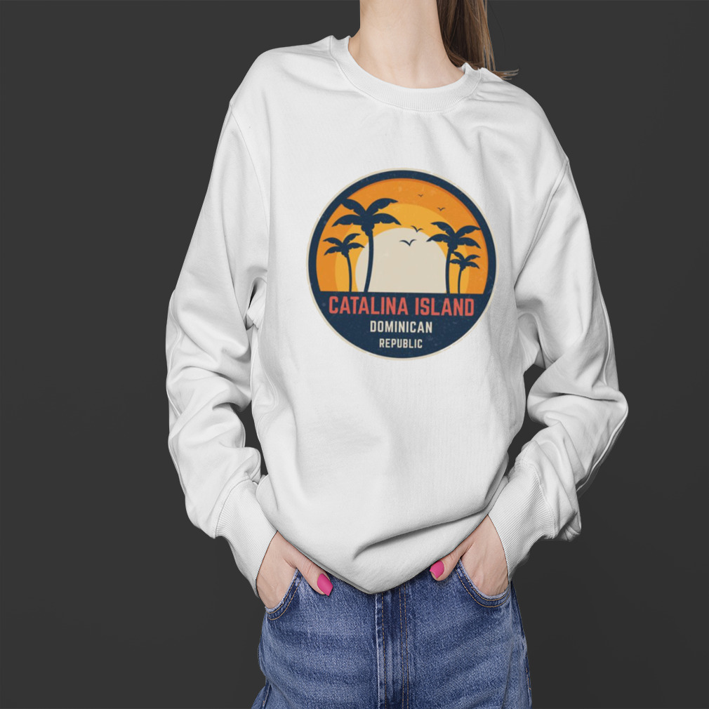 Catalina Island Dominican Republic shirt 4 Sweater
