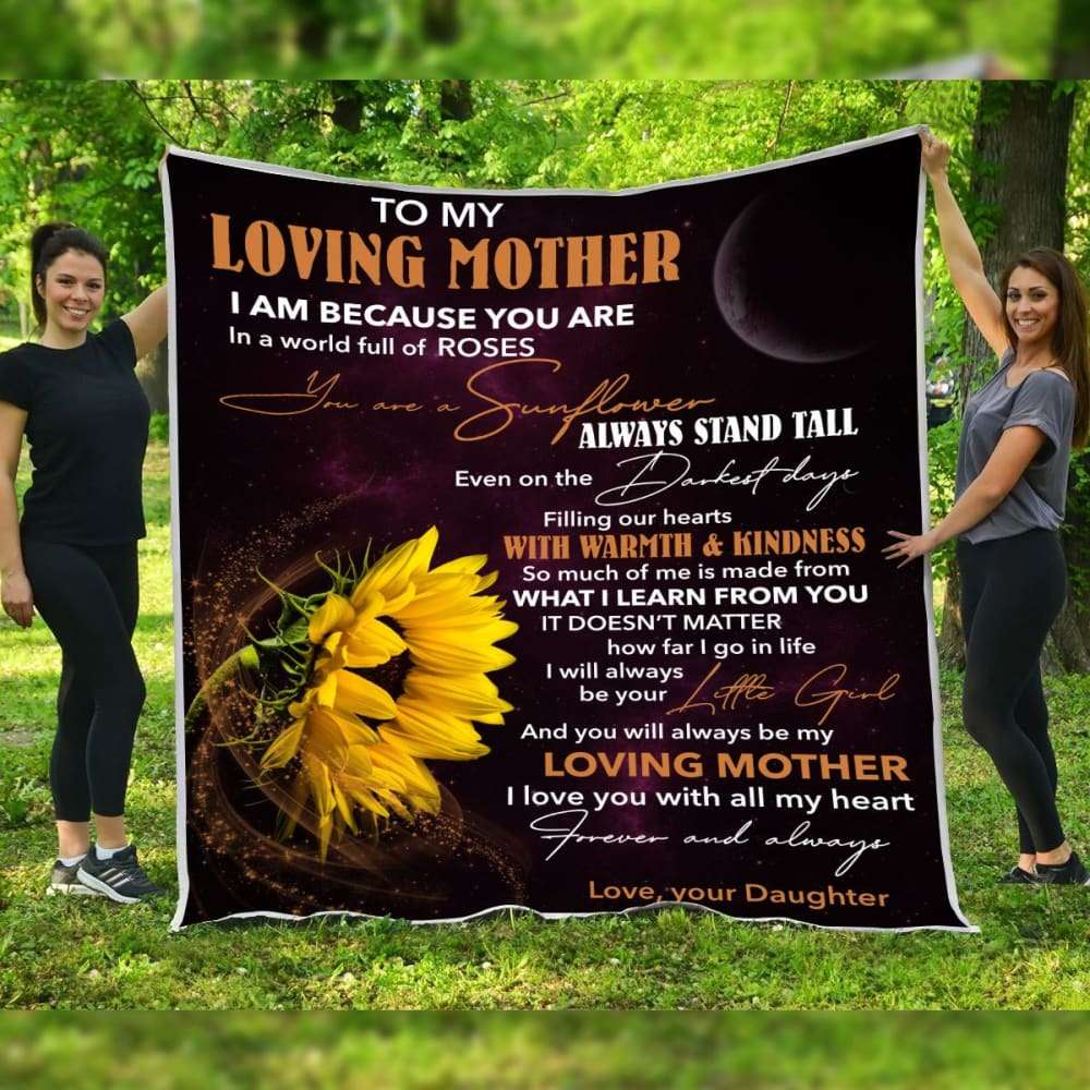 Blanket Daughter To Mother Sunflower Art I Am Because You Are Blanket