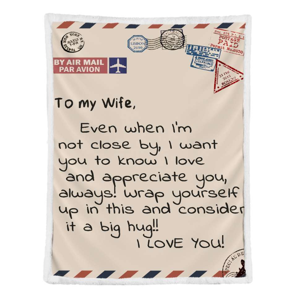Consider It A Big Hug Air Mail Style To My Wife Blanket Best Gift For Wife