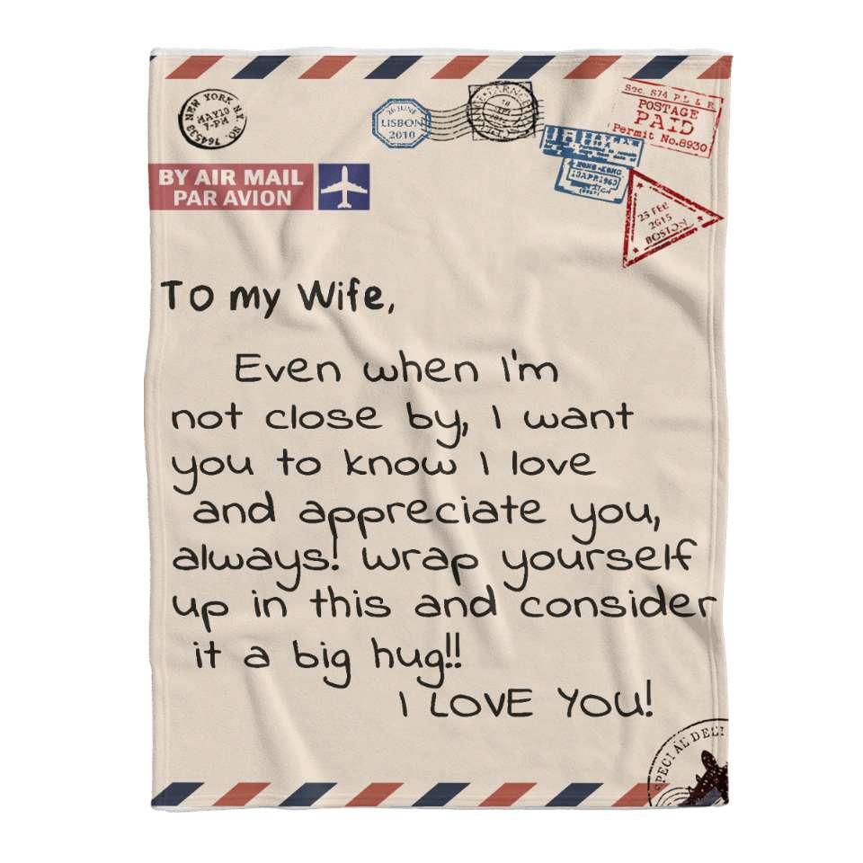 Consider It A Big Hug Air Mail Style To My Wife Blanket Best Gift For Wife