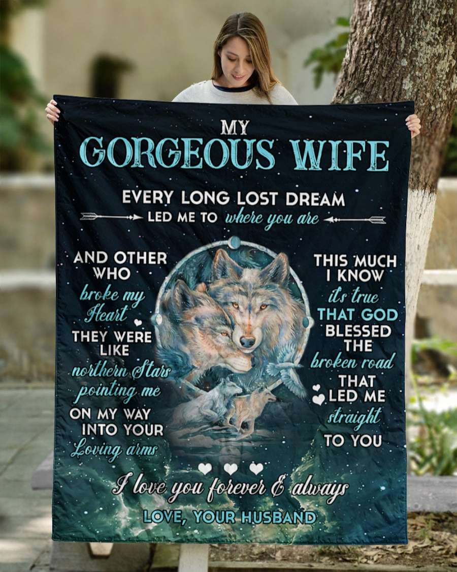 Every Long Lost Dream To My Wife Blanket Personalized Gift For Wife