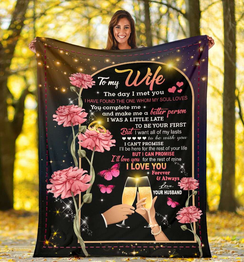 Flower Butterfly The Day I Met You To My Wife Blanket Personalized Gift For Wife