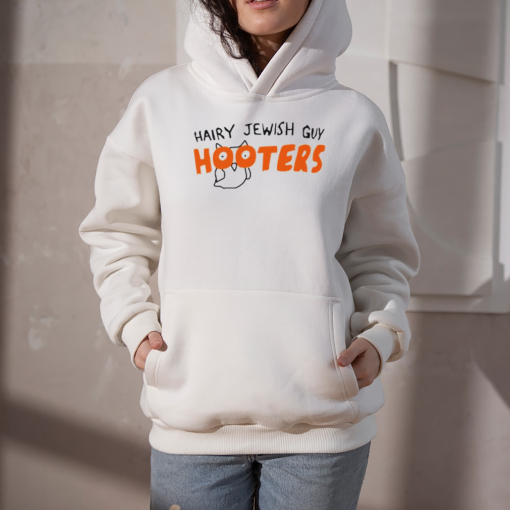 Hairy jewish guy hooters shirt 5 Hoodie
