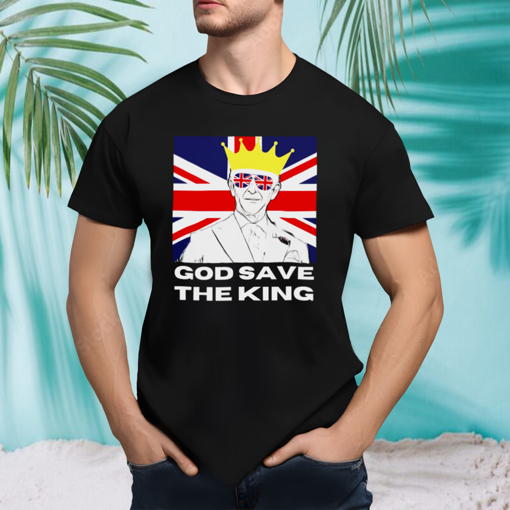 King Charles 2023 Coronation God Save The King shirt