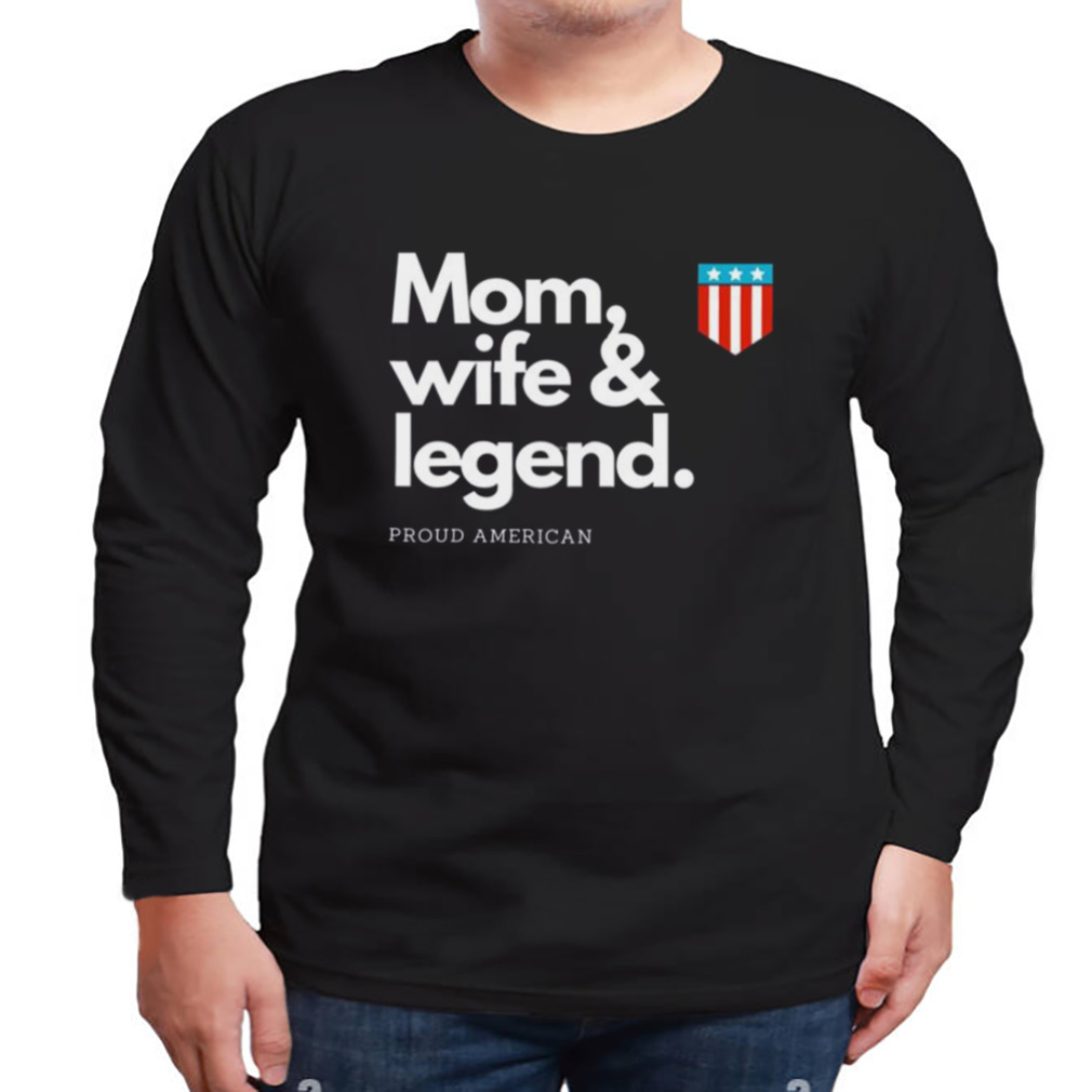 Mom The Legend Funny Republican Mother shirt 3 Longsleeve tshirt