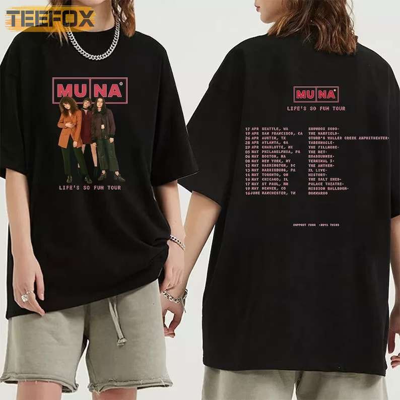 Muna Band Life's So Fun Tour 2023 T-Shirt