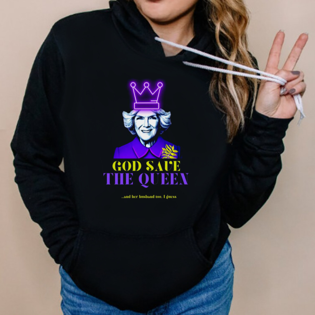 Queen Camilla Coronation God Save The Queen And Her Husband King Charles Iii shirt 5 Hoodies