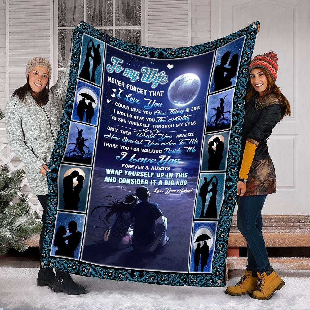 See Yourself Through My Eyes Moonlight To My Wife Blanket Personalized Gift For Wife