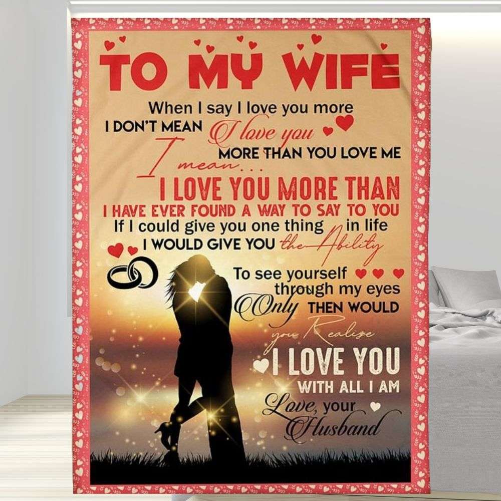 See Yourself Through My Eyes To My Wife Blanket, Personalized Gift For Wife