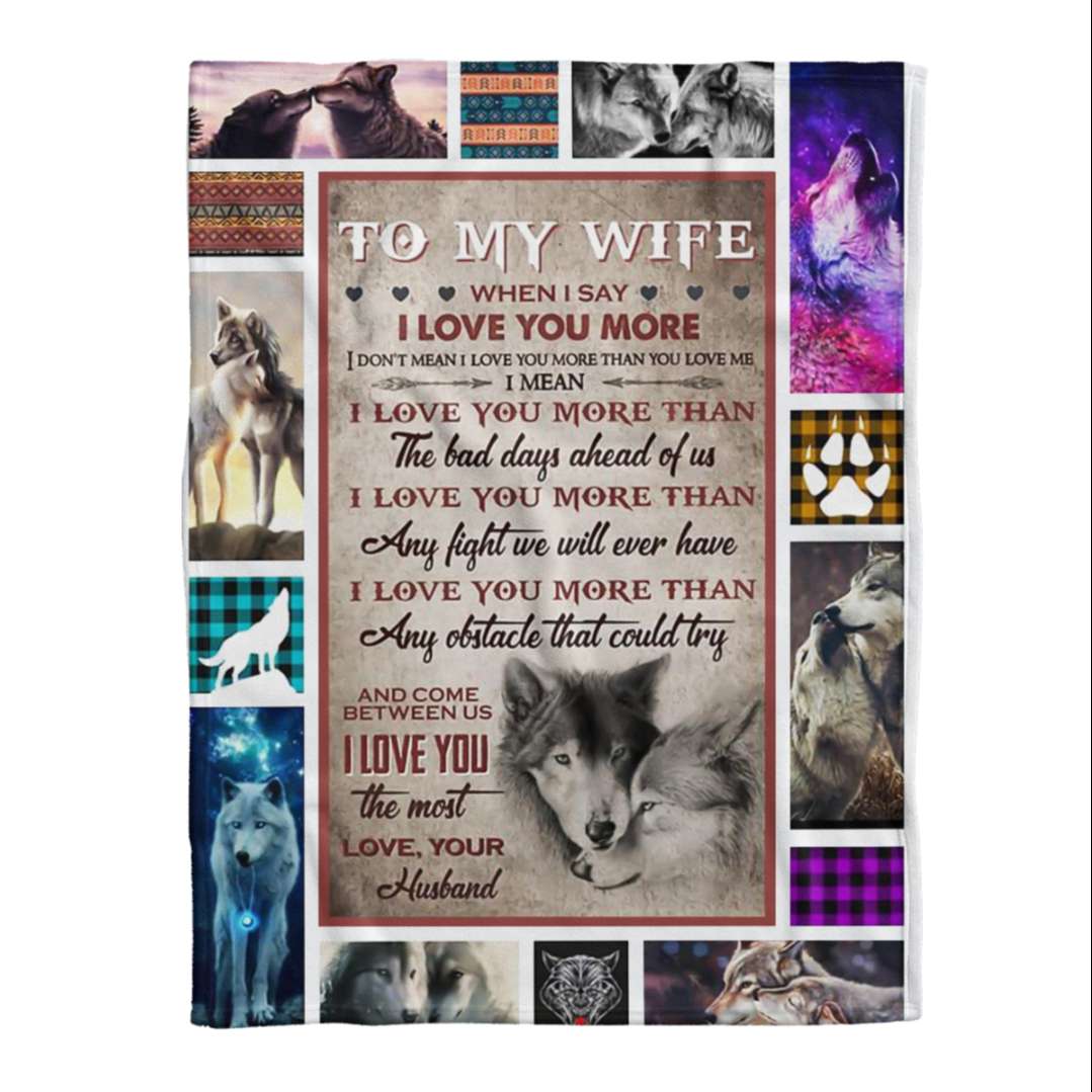 The Bad Day Ahead Of Us Wolf Couple To My Wife Blanket Personalized Gift For Wife