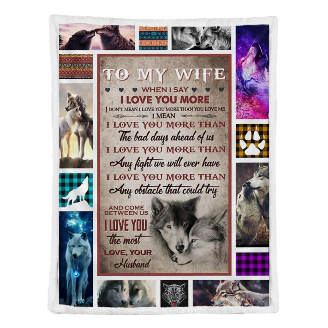 The Bad Day Ahead Of Us Wolf Couple To My Wife Blanket Personalized Gift For Wife