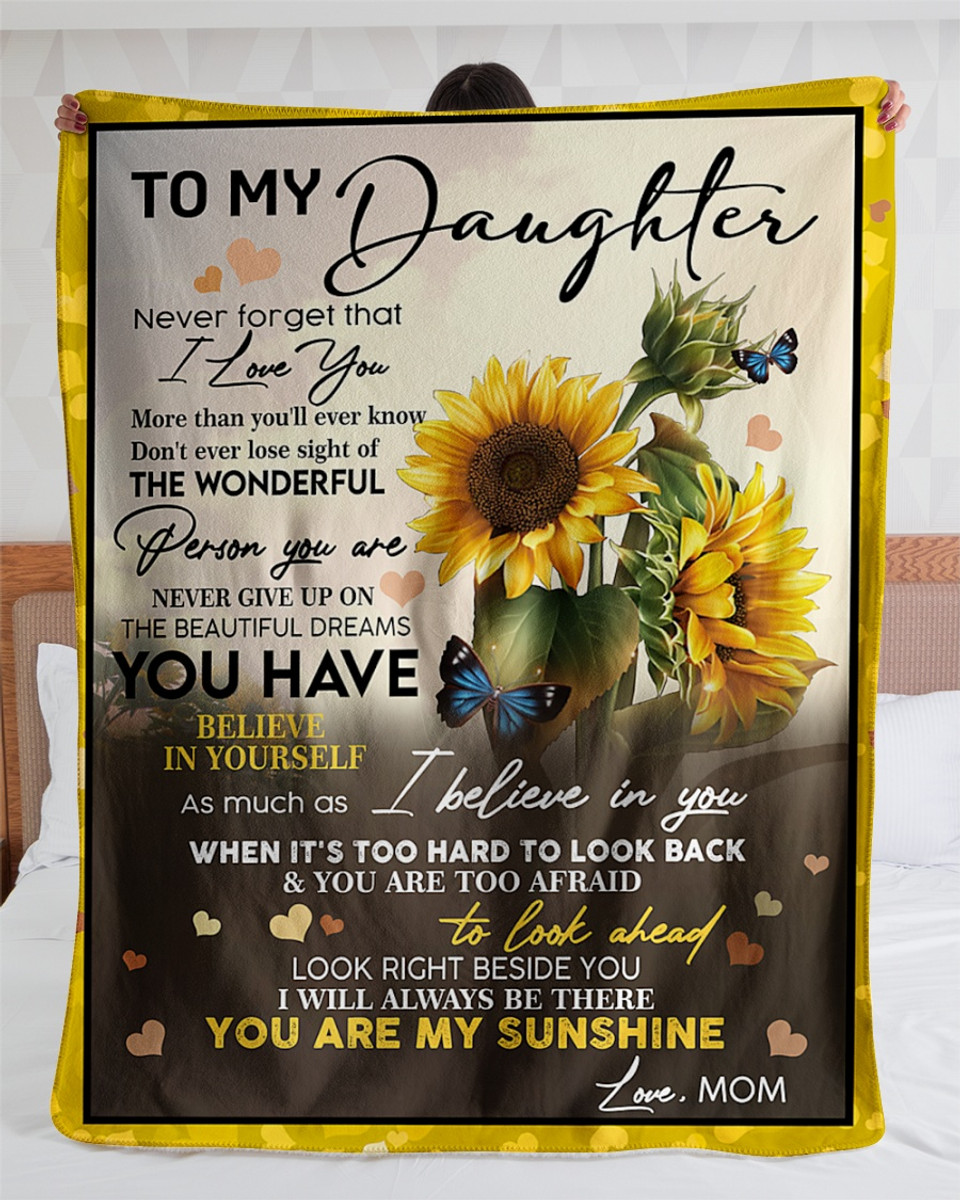 To My Daughter You_re My Sunshine Poems Cozy Premium Fleece Sherpa Woven Blanket