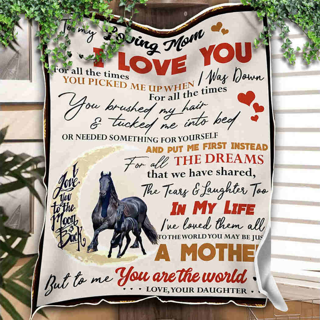 To My Loving Mom - Horse Moon - I Love You Blanket