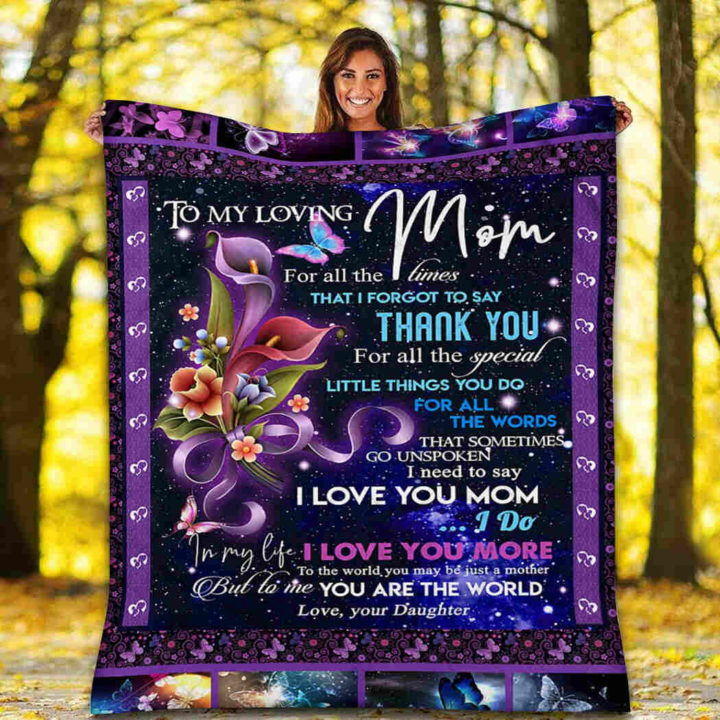 To My Loving Mom - I Love You More Blanket - I Love You Mom Blanket Blanket
