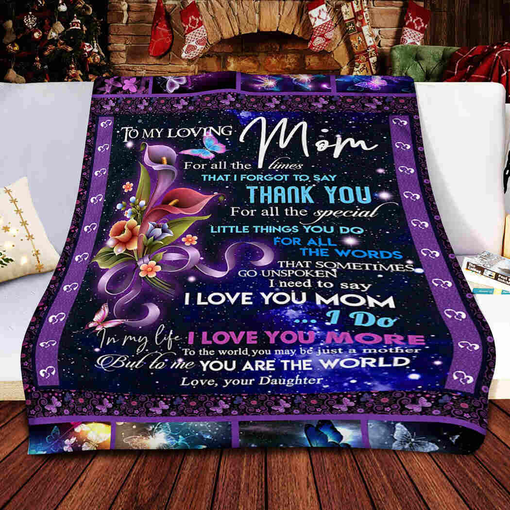 To My Loving Mom - I Love You More Blanket - I Love You Mom Blanket Blanket