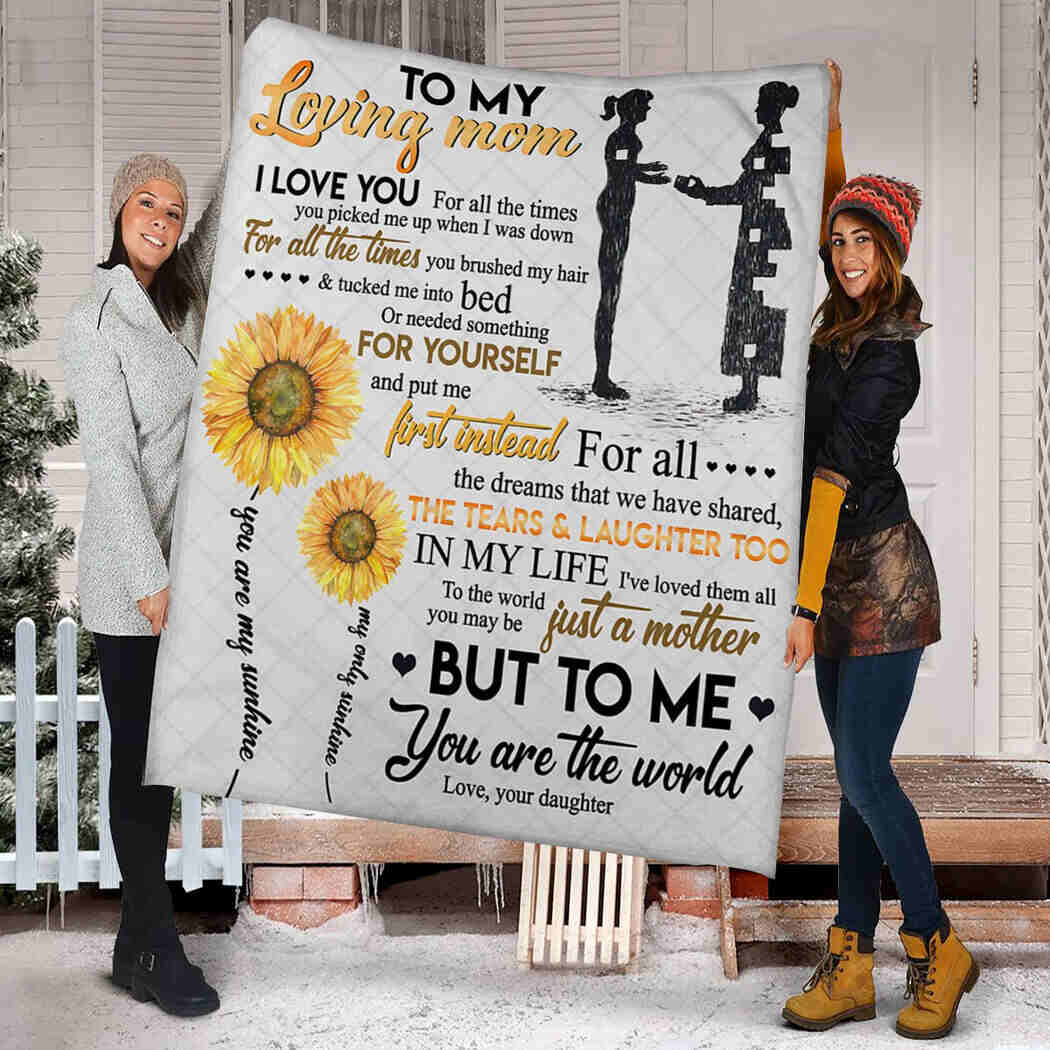 To My Loving Mom - Sunflower - You Are The World Blanket