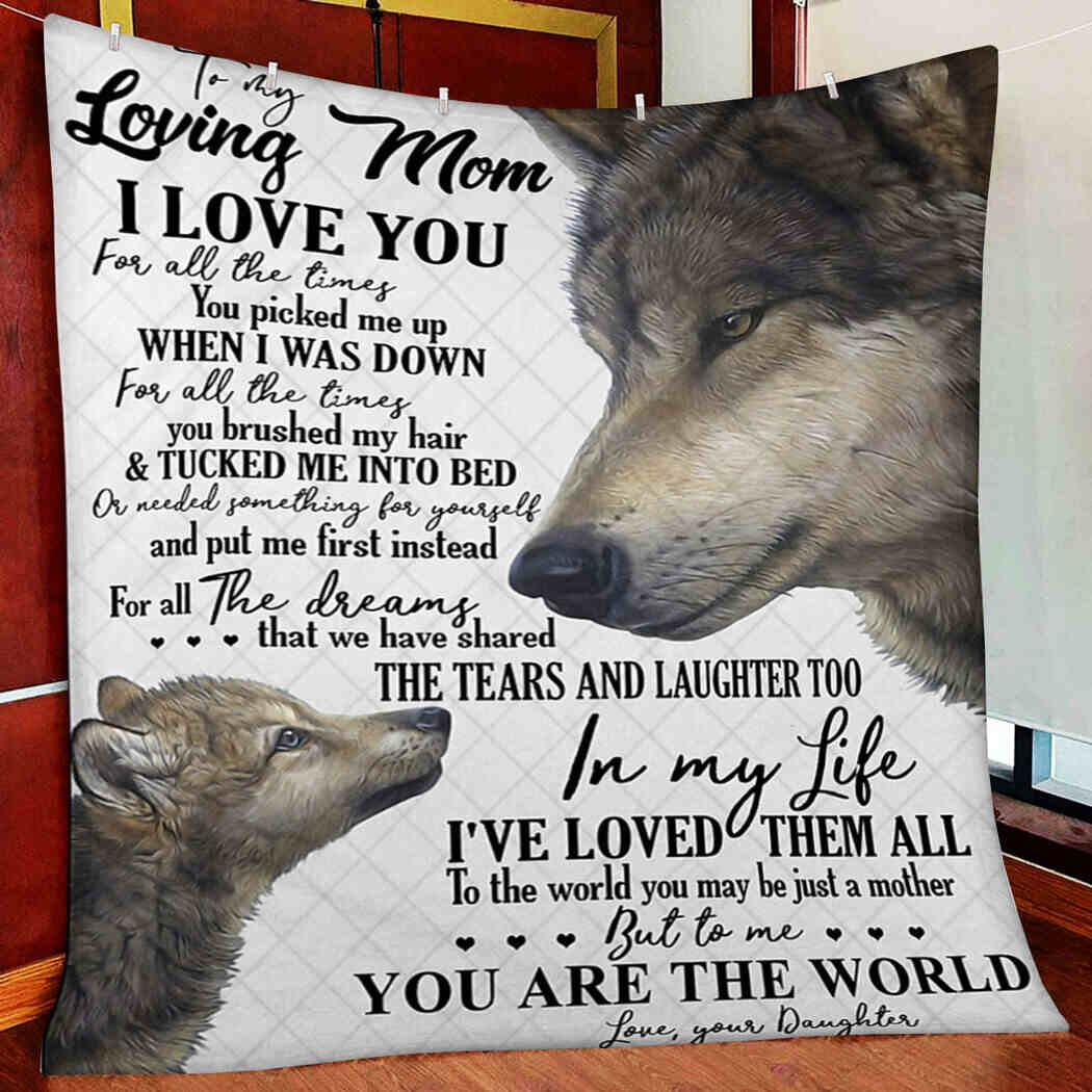 To My Loving Mom - Wolf - You Are The World Blanket