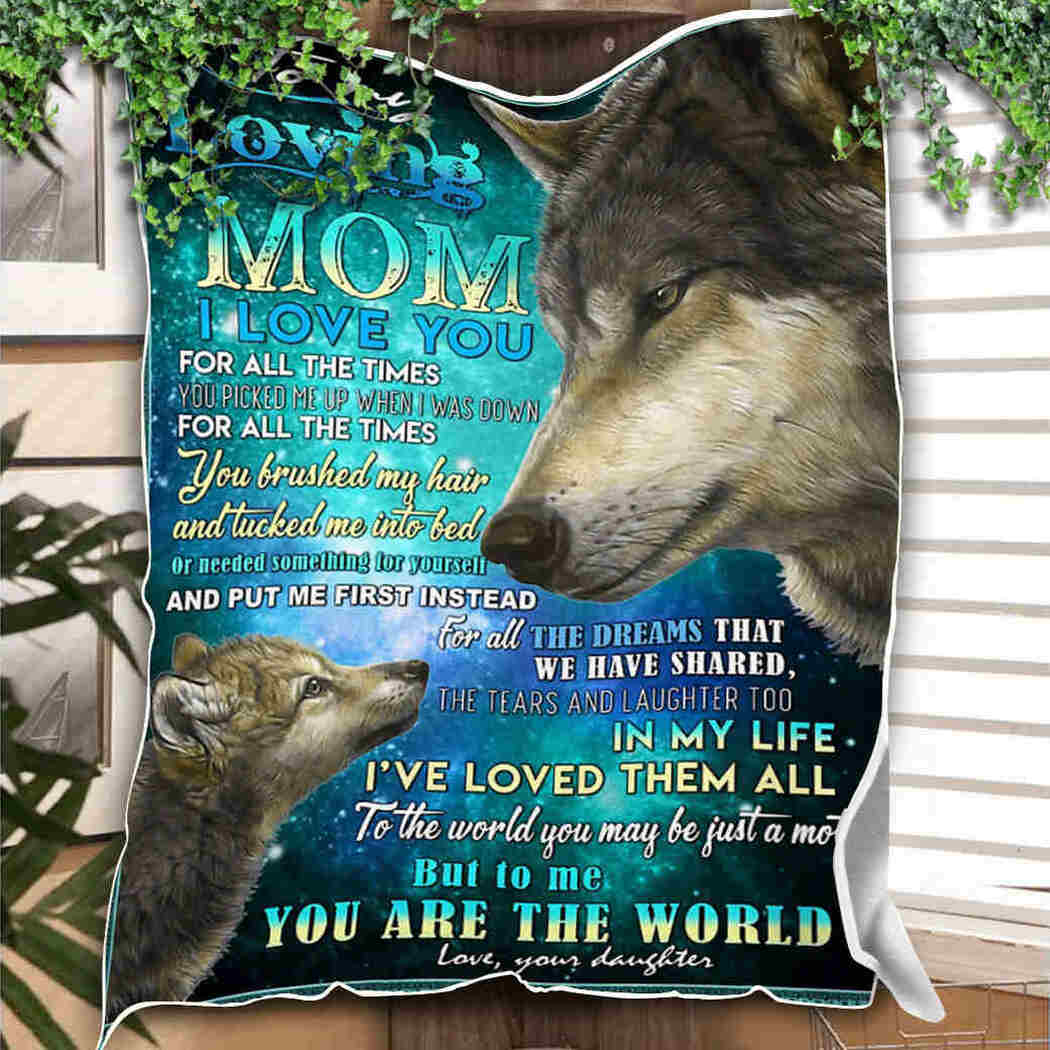 To My Loving Mom Blanket - Grey Wolf - You Are The World Blanket